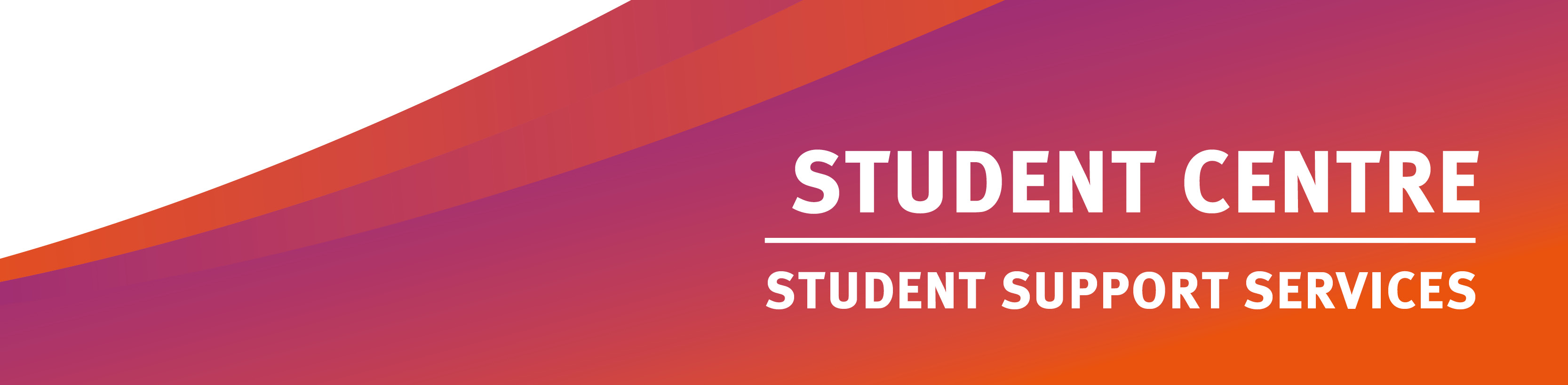 Student Centre - Student Support Services